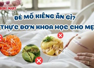 Đẻ mổ kiêng ăn gì? Thực đơn khoa học giúp mẹ mau hồi phục